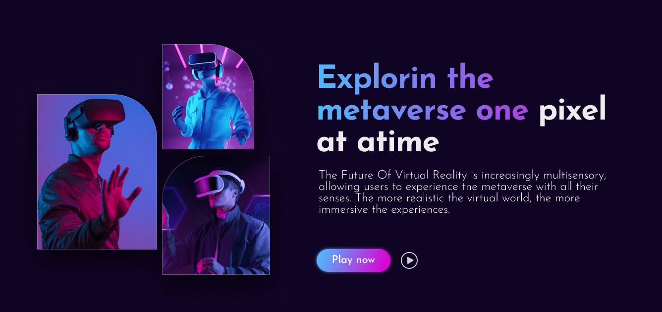 Exploring the metaverse